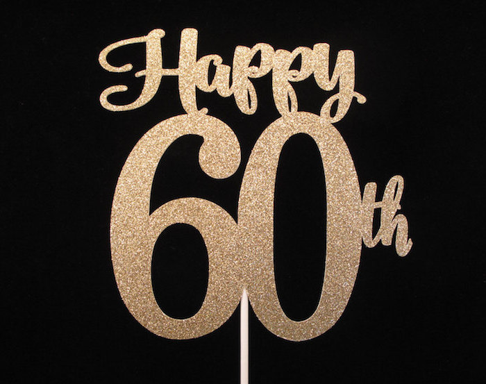 1001 + Ideas for Planing a Fun Celebration - 60th Birthday ...

