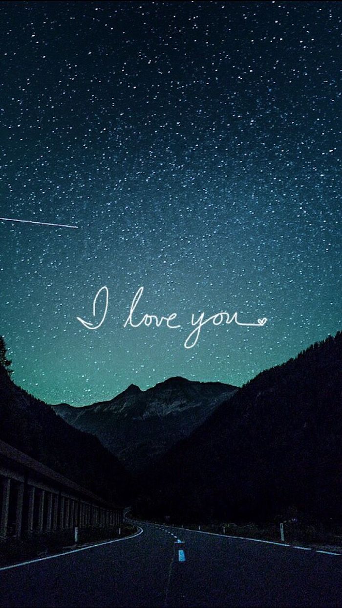i love you, road leading to a mountain, 4k iphone wallpaper, mountain landscape, starry sky