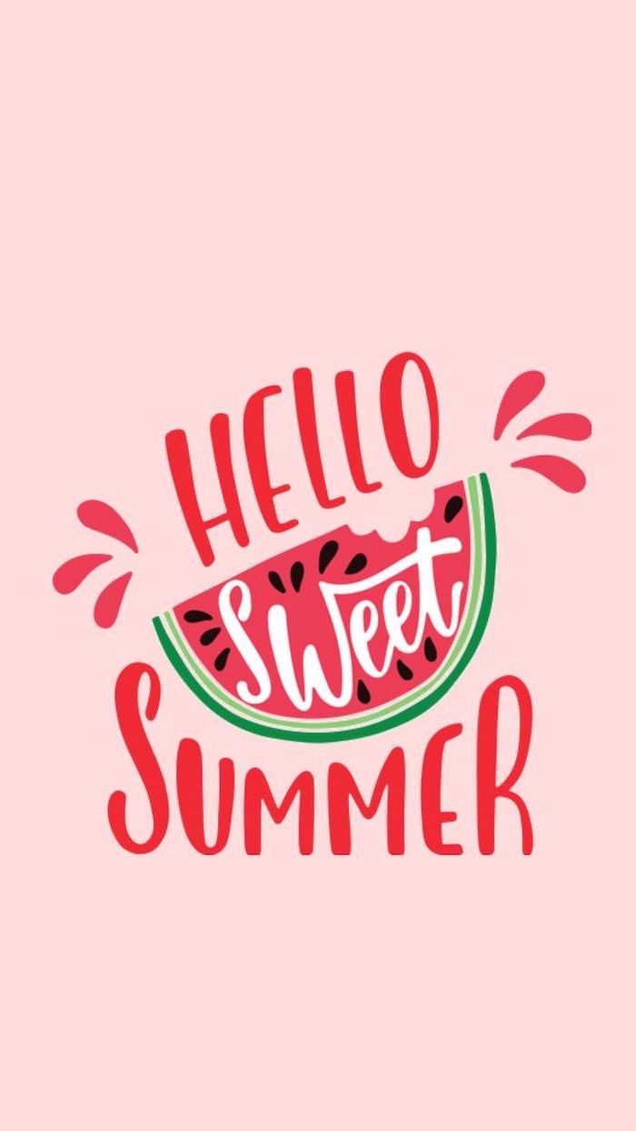 hello sweet summer, sliced watermelon, aesthetic iphone wallpaper, pink background